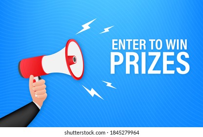 Megaphone Hand, business concept with text Enter to win prizes. Vector stock illustration