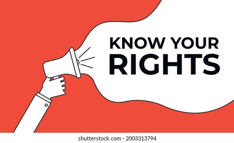 Megaphone Hand, business concept with text Know Your Rights, vector illustration svg