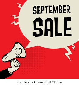 Megaphone Hand, business concept with text September Sale, vector illustration