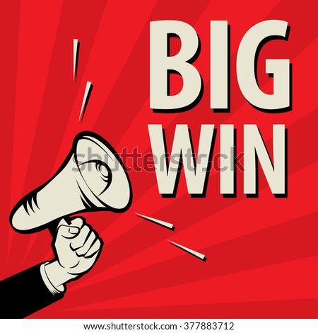Megaphone Hand, business concept with text Big Win, vector illustration