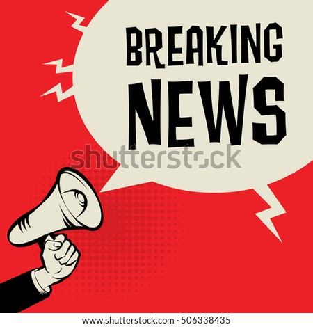 Megaphone Hand, business concept with text Breaking News, vector illustration