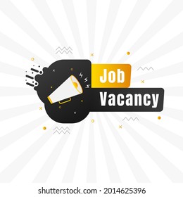 Megaphone icon with job vacancy text. Loud speaker or bullhorn symbol.
