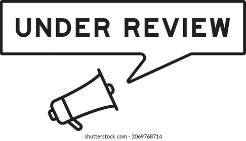 Megaphone icon with speech bubble in word under review on white background