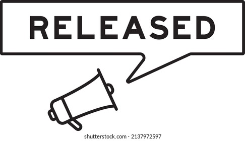 Megaphone icon with speech bubble in word released on white background