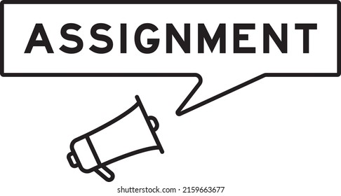 Megaphone icon with speech bubble in word assignment on white background