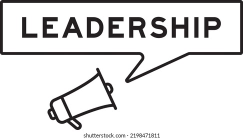 Megaphone Icon With Speech Bubble In Word Leadership On White Background