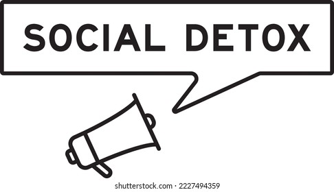 Icono Megáfono con burbuja de habla en desintoxicación social de palabra sobre fondo blanco