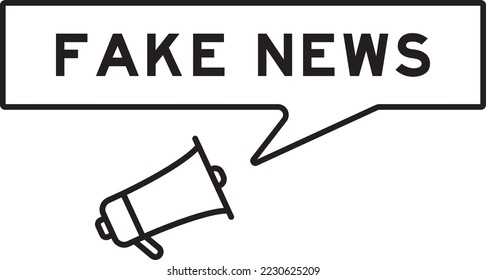 Megaphone icon with speech bubble in word fake news on white background