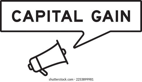 Megaphone icon with speech bubble in word capital gain on white background