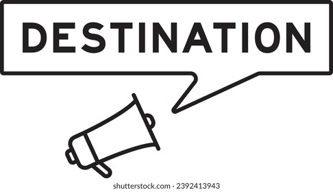 Megaphone icon with speech bubble in word deatlination on white background