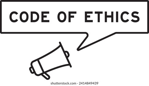 Megaphone icon with speech bubble in word code of ethics on white background