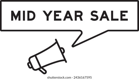 Megaphone icon with speech bubble in word mid year sale on white background