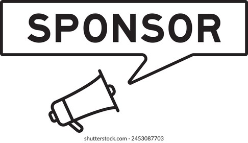 Megaphone icon with speech bubble in word sponsor on white background