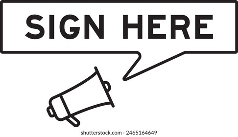 Megaphone icon with speech bubble in word sign here on white background
