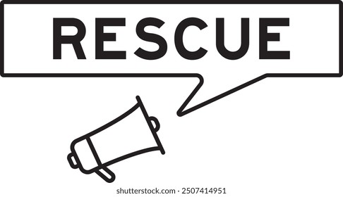 Megaphone icon with speech bubble in word rescue on white background