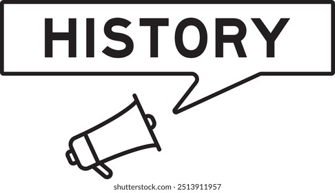 Megaphone icon with speech bubble in word history on white background