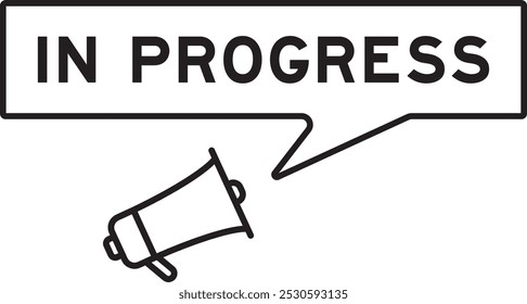 Megaphone icon with speech bubble in word in progress on white background