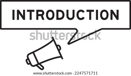 Megaphone icon with speech bubble in word introduction on white background