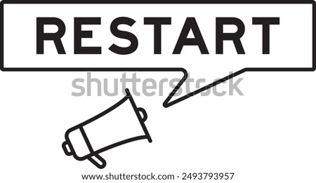 Megaphone icon with speech bubble in word restart on white background