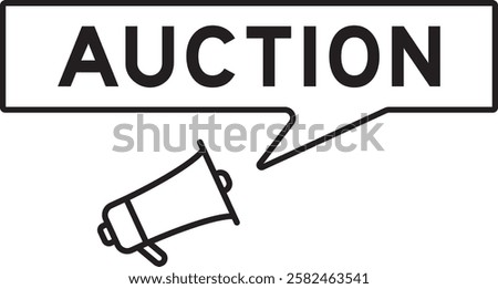 Megaphone icon with speech bubble in word auction on white background