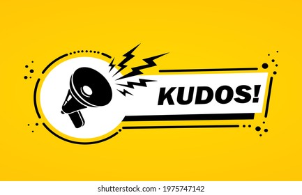 Megaphone with kudos speech bubble banner. Slogan kudos. Loudspeaker. Label for business, marketing and advertising. Vector on isolated background. EPS 10