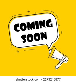 Megaphone label with coming soon. Megaphone banner.