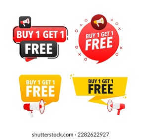 Megaphone label set with text Buy 1 get 1 free. Buy 1 get 1 free announcement banner