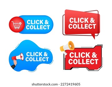 Megaphone label set with text Click and collect. Megaphone in hand promotion banner. Marketing and advertising