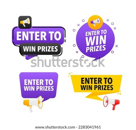 Megaphone label set with text Enter to win prizes. Enter to win prizes announcement banner
