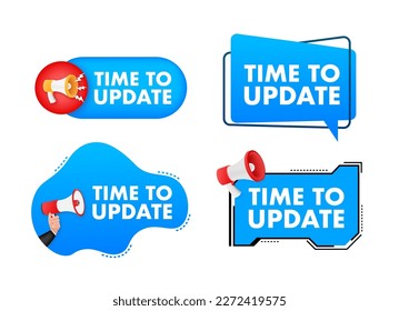 Megaphone label set with text time to update. Megaphone in hand promotion banner. Marketing and advertising