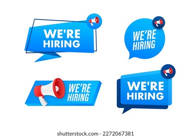 Megaphone label set with text We are hiring. Megaphone in hand promotion banner. Marketing and advertising