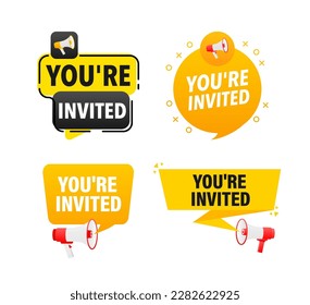 Megaphone label set with text you are invited. You are invited announcement banner