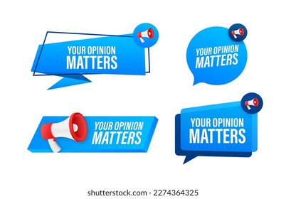 Megaphone label set with text your opinion matters. Megaphone in hand promotion banner. Marketing and advertising