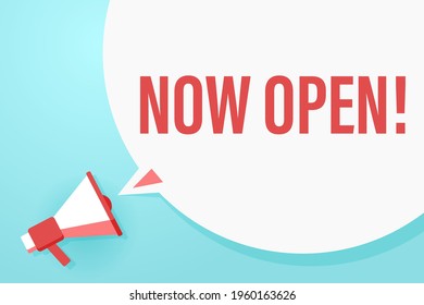 Megaphone or loudspeaker with speech bubble and quote now open. Promotion communication banner. Vector illustration