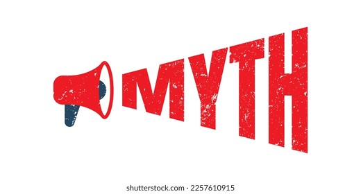 Megaphone MYTH red stamp text on white vector graphic