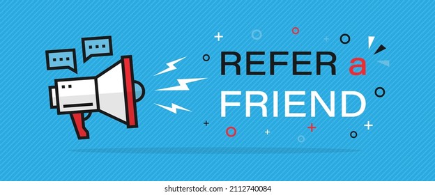 Megaphone with refer a friend text banner. Referral program or marketing banner with loudspeaker Vector EPS 10