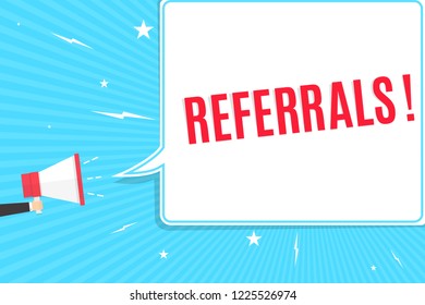 Megaphone with referrals speech bubble. Loudspeaker. Banner for business, marketing and advertising. Vector illustration.