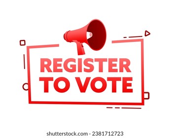 Megáfono con Registro para votar la pancarta de la burbuja de la voz. Etiqueta de promoción y publicidad. Ilustración de material vectorial