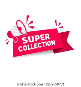 Megaphone with ribbon Super collection banner, flat style vector illustration.
