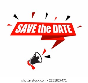 Megaphone and save the date speech bubbles. Banner design for business marketing and advertising.