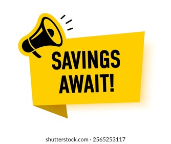 Megaphone with savings await speech bubble. Loudspeaker. Banner for business, marketing and advertising. Vector illustration.