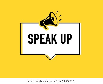Megaphone with speak up speech bubble. Loudspeaker. Banner for business, marketing and advertising. Vector illustration.	