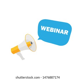 Megaphone With Speech Bubble WEBINAR . Announcement. Vector illustration - Vector