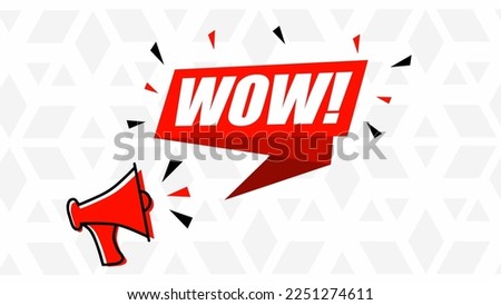 Megaphone and speech bubble wow illustration. Loudspeaker. Banner design for business marketing and advertising. Vector illustration.