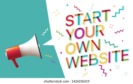 Megaphone with "Start your own website" Speech Bubble 