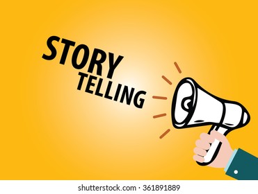 megaphone with STORY TELLING announcement ,business concept ,business idea