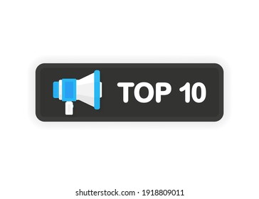 Megaphone TOP 3 banner in flat style on white background on white background. Year anniversary. Vector illustration.