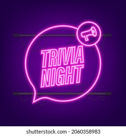 Megaphone With Trivia Night. Megaphone Banner. Web Design. Neon Icon. Vector Stock Illustration