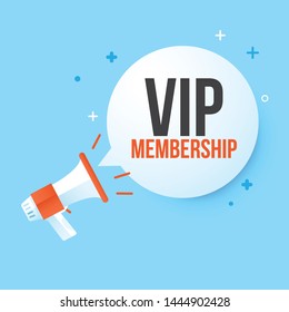 Megaphone VIP member in speech bubble.Concept advertising sale.Vector illustration.