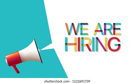Megaphone with We are Hiring Speech Bubble